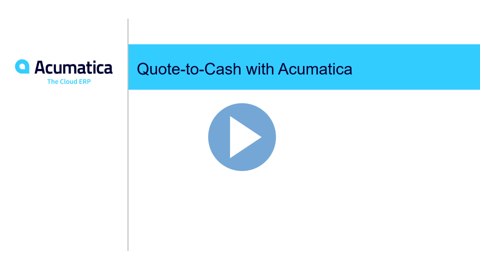 Quote-to-Cash with Acumatica